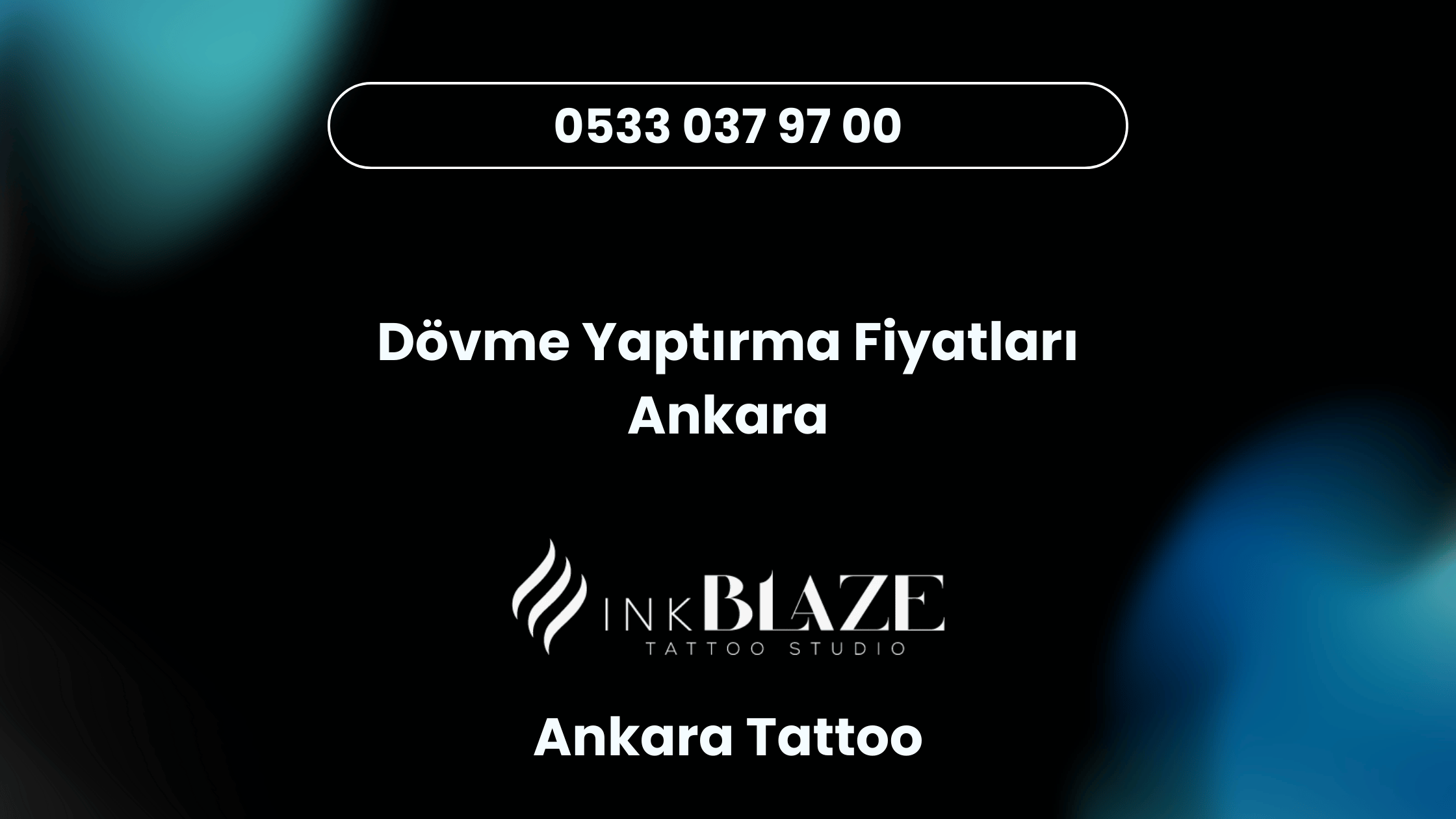 Dövme Yaptırma Fiyatları Ankara